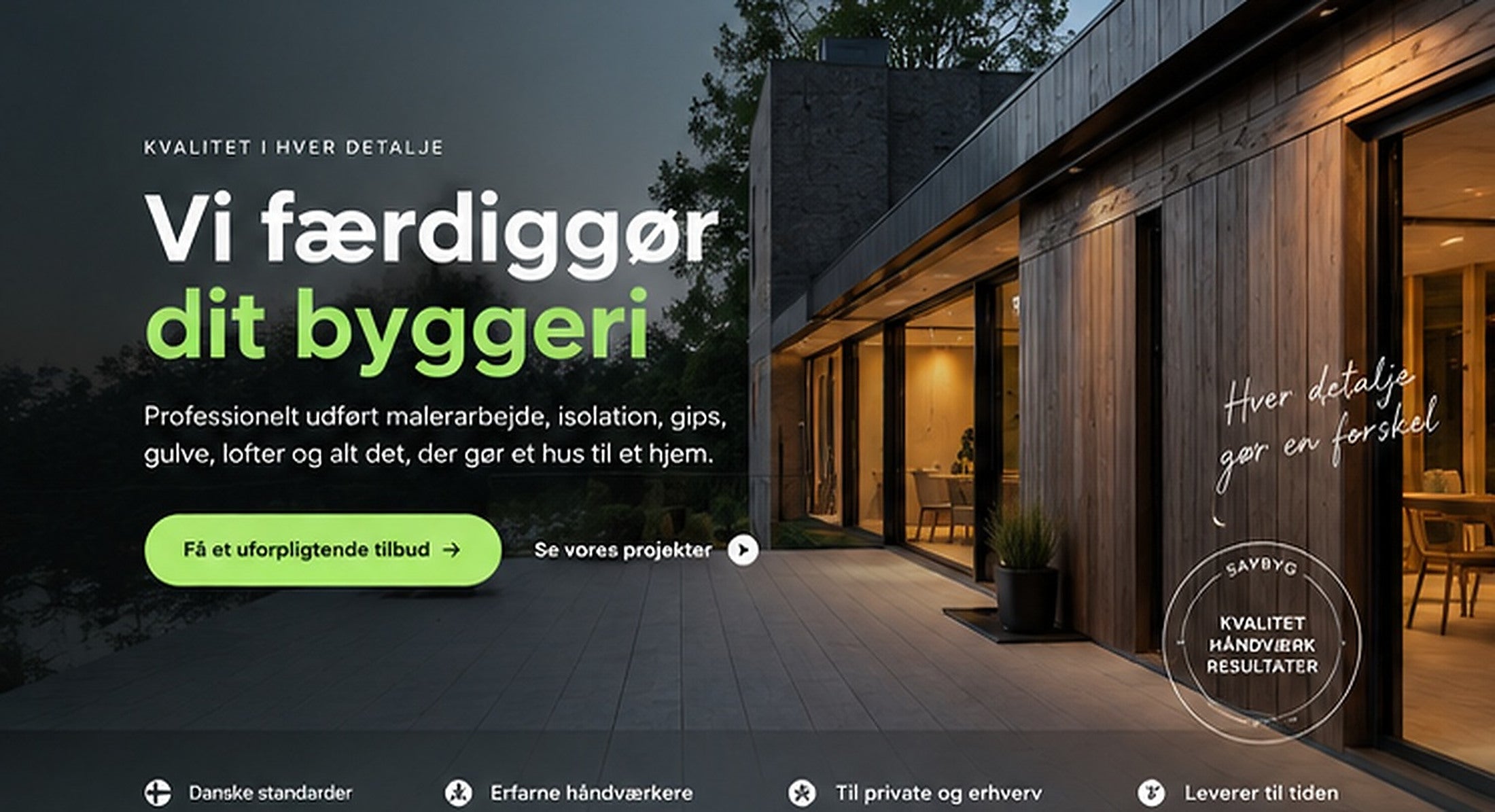 Moderne dansk bolig efter færdiggørende byggearbejde
